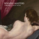 Image for Spanish Masters in British Collections