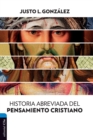 Image for Historia Abreviada del Pensamiento Cristiano