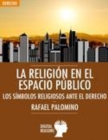 Image for La Religion en el espacio publico