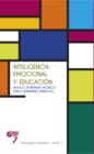 Image for Inteligencia emocional y educacion: Psicologia