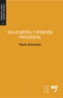 Image for Salud mental y atencion psicosocial: Psicologia