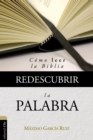 Image for Redescubrir la Palabra