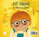 Image for The Mirror in Mommy&#39;s House / The Mirror in Daddy´s House