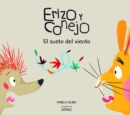 Image for Erizo y Conejo. El susto del viento (Junior Library Guild Selection)