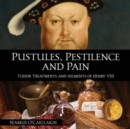 Image for Pustules, Pestilence and Pain