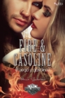 Image for Fire &amp; Gasoline (Fuego y gasolina)