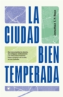 Image for La ciudad bien temperada