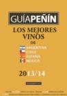 Image for Guia Penin: Mejores Vinos De Argentina, Chile, Espana Y Mexico