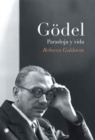 Image for Godel. Paradoja y vida