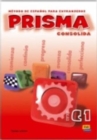 Image for Prisma  : mâetodo de espaänol para extranjerosNivel C1: Consolida (C1) Prisma del alumno