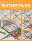 Image for Watercolor  : course of drawing and painting