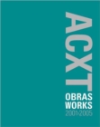 Image for ACXT works, 2001-2005