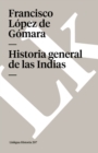 Image for Historia General de Las Indias