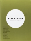 Image for Iconoclastia : News from a Post-iconic World Architectural Papers : v. 4