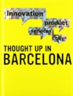 Image for Thought Up in Barcelona