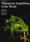 Image for Threatened Amphibians of the World