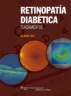 Image for Retinopatia diabetica. Fundamentos