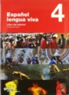 Image for Espaänol lengua viva 4: Libro del alumno