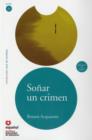Image for Leer en Espanol - lecturas graduadas : Sonar un crimen + CD