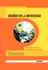 Image for Ensenar En La Universiad. Experiencias Y Propuestas Para La Docencia Universitaria