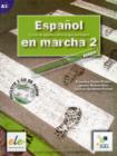 Image for Espaänol en marcha 2  : curso de espaänol como lengua extranjera: Libro del alumno