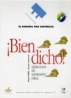 Image for Espanol Por Destrezas : Bien Dicho + CD