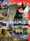 Image for Destino erasmus 2  : Estudios Hispâanicos Universidad de Barcelona