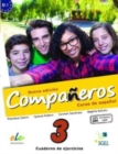 Image for Companeros Nueva Edicion 3: Exercises Book with Internet Access : Curso de Espanol : Cuaderno de Ejercicios con Licencia Digital