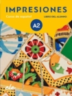 Image for Impresiones A2 : Student Book with free coded access to the digital version : Curso de espanol - Libro del Alumno