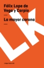 Image for La mayor corona