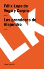 Image for Las grandezas de Alejandro