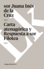 Image for Carta atenagorica y Respuesta a sor Filotea
