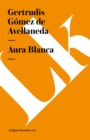 Image for Aura Blanca
