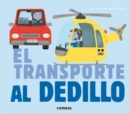 Image for El transporte al dedillo