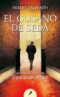 Image for El gusano de seda / The Silkworm