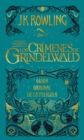 Image for Los crimenes de Grindelwald. Guion original de la pelicula / The Crimes of Grindelwald: The Original Screenplay
