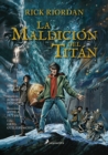 Image for La maldicion del titan. Novela grafica / The Titan&#39;s Curse: The Graphic Novel