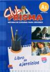 Image for Club Prisma A1 : Exercises Book for Student Use