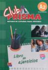 Image for Club Prisma A2 : Exercises Book for Student Use