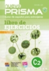 Image for Nuevo Prisma C2 : Exercises Book + CD