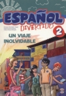 Image for Espanol Divertido 2 : Un Viaje Inolvidable + CD