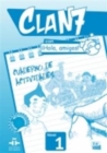 Image for Clan 7 con Hola Amigos! : Level 1 : Exercieses Book