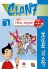 Image for Clan 7 con Hola Amigos! : Level 1 : Tutor Book