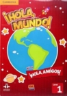 Image for !Hola, Mundo!, !Hola, Amigos! Level 1 Student&#39;s Book plus CD-ROM