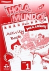 Image for !Hola, Mundo!, !Hola, Amigos! Level 1 Activity Book