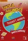 Image for !Hola, Mundo!, !Hola, Amigos! Level 1 Teacher&#39;s Manual plus CD-ROM and Audio CD