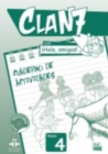 Image for Clan 7 con Hola Amigos : Cuaderno de Actividades