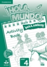 Image for !Hola, Mundo!, !Hola, Amigos! Level 4 Activity Book
