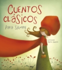 Image for Cuentos clasicos para siempre / Classic Tales