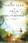 Image for La isla de las mil fuentes / Island of the Thousand Fountains